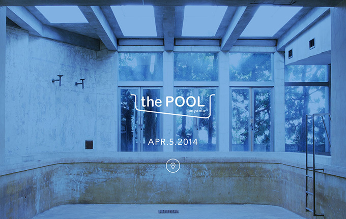 藤原ヒロシ監修のコンセプトストア「the POOL」が表参道に - プール 