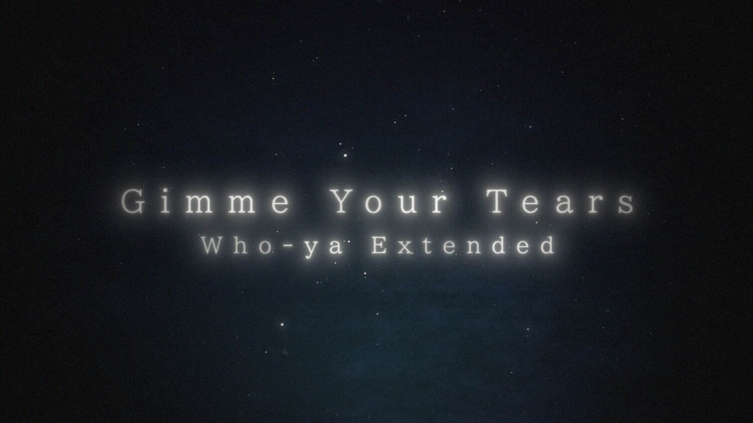 Who-ya Extendedの新曲「Gimme Your Tears」メロウなバラードナンバー｜写真3