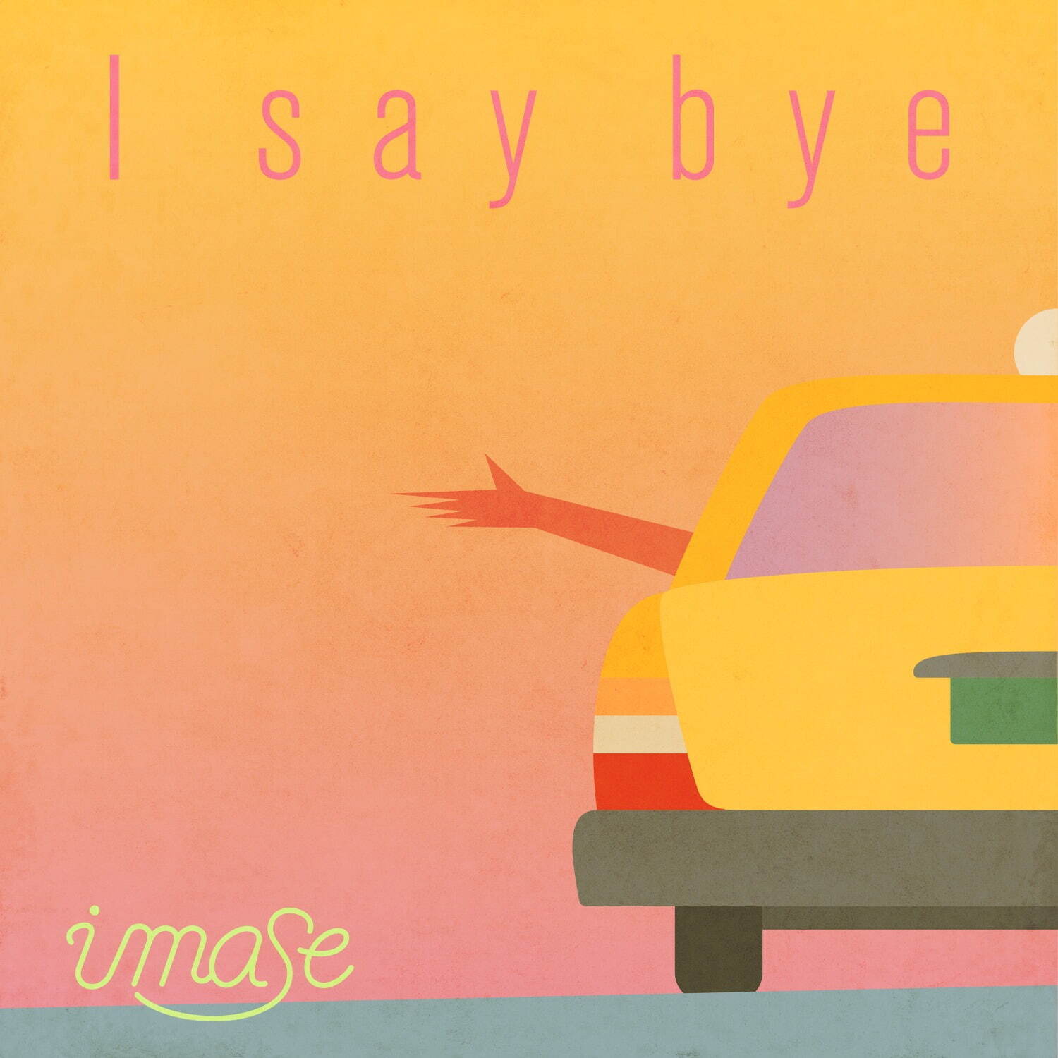 I say bye｜写真2