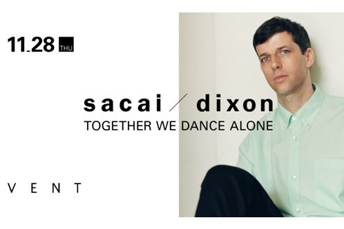 sacai × DJ Dixonのパーティーが表参道VENTで、限定コラボプルオーバー