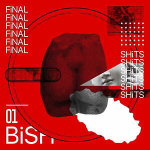 BiSHの新曲「FiNAL SHiTS」解散に向けた12ヶ月連続リリース第1弾 