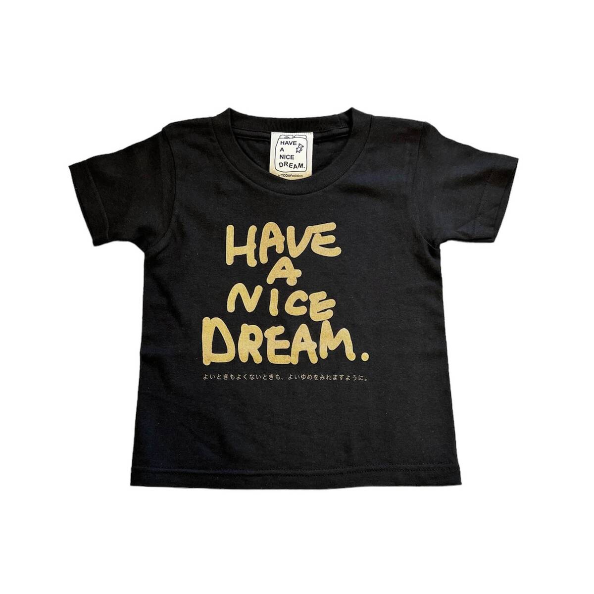 HAVE A NICE DREAM by TODAY edition #03 SS Tee 1